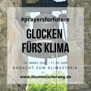 Glocken fürs Klima - Andachten zum Klimastreik